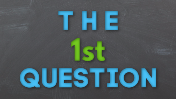 The 1st Question: Part 2 Image