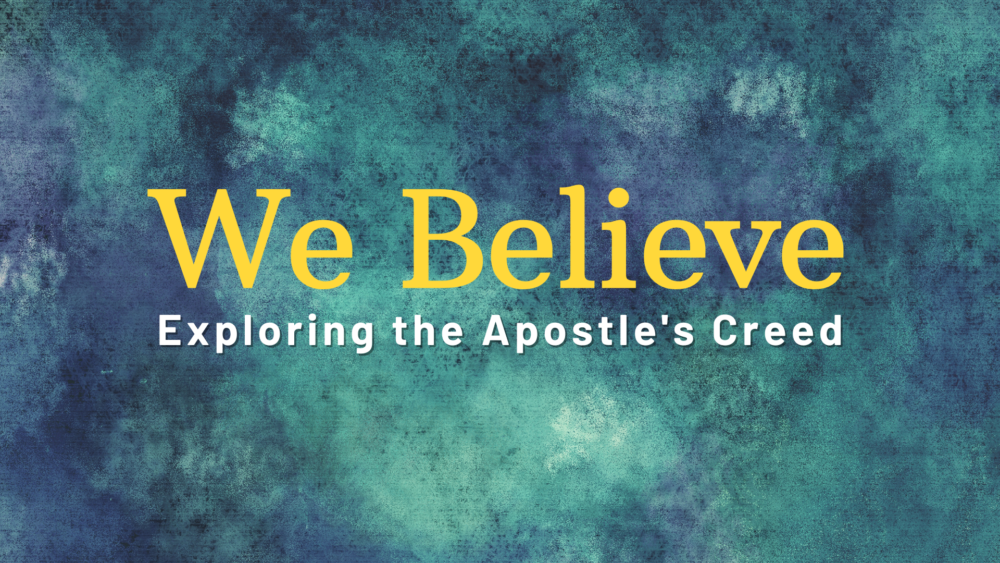 We Believe